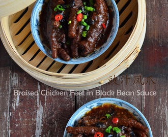 豉汁凤爪 Braised Chicken Feet in Black Bean Sauce