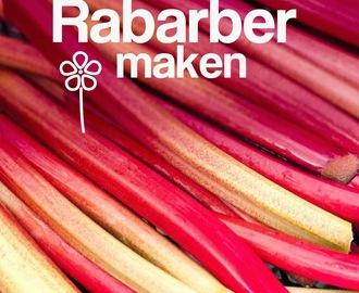 Rabarber Maken Recept         |          De Boon in de Tuin