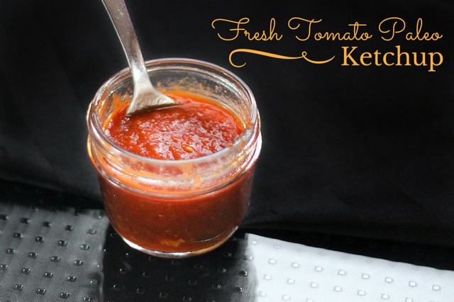 Fresh Tomato Paleo Ketchup