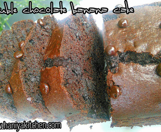 SUPER PRAKTIS DAN IRIT TELUR : Resep Cake Pisang Coklat (Double Chocolate Banana Cake)