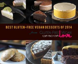 Reader Favorites: Best Gluten-Free Vegan Dessert Recipes of 2014 from Gluten-Free Vegan Love {+ A GIVEAWAY!}