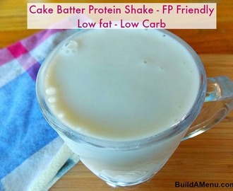 Cake Batter Protein Shake – FP Friendly