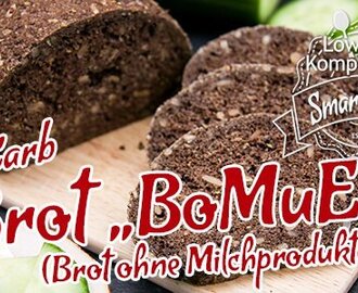 Low-Carb Brot “BoMuE” 🥛❌🥚 Ein Brot ohne Milchprodukte und Ei
