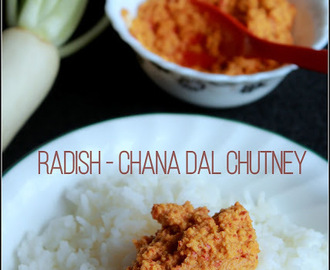 Radish - Chana dal Chutney / Mullangi Kadalai Parupu Chutney / Chutney Recipe - 10 / #100chutneys