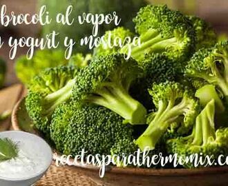 Brócoli al vapor con salsa de yogur y mostaza a la antigua