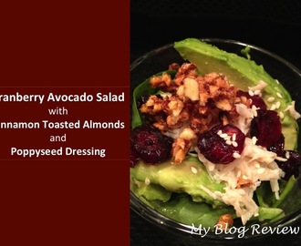 Cranberry Avocado Salad with Cinnamon Toasted Almonds and Poppyseed Dressing