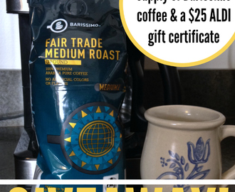 Giveaway: Win Three Month’s Supply of Barissimo Coffee & a $25 ALDI Gift Certificate