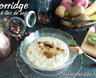 Porridge amb llet de soja