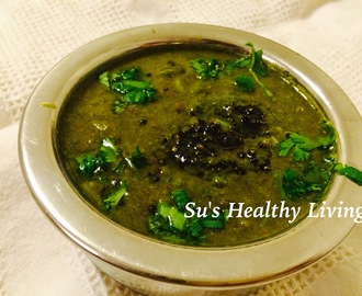 Kothambari Saaru ( Cilantro soup/ coriander leaves soup); Meatless Monday