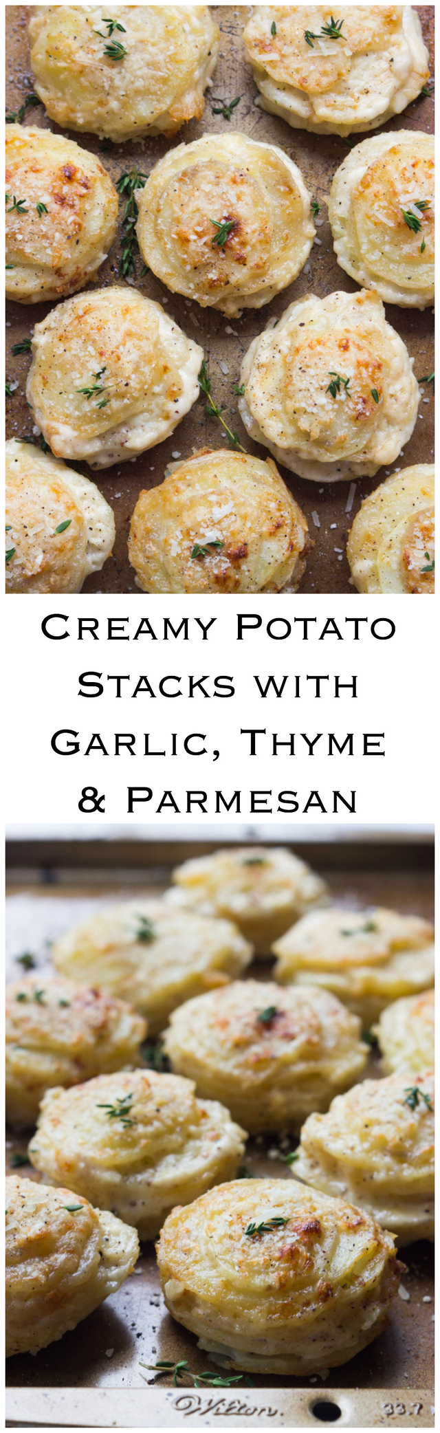 Creamy Potato Stacks with Garlic, Thyme, and Parmesan