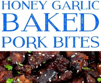 Honey Garlic Baked Pork Bites