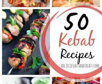 50 Kebab Recipes!