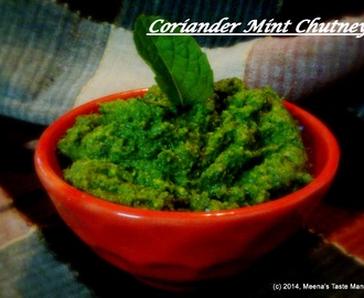 Coriander Mint Chutney | Dhania Pudina Chutney