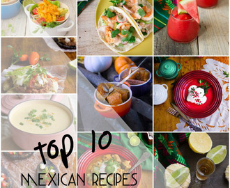 Top 10 Mexican Recipes