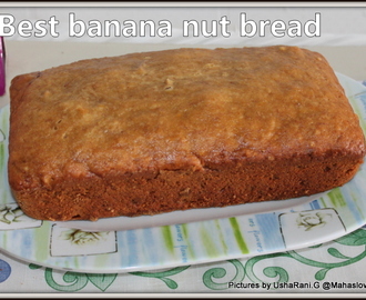 World`s best banana nut Bread | Banana Bread for break fast | Wheat flour banana nut bread recipe with step by step pictures