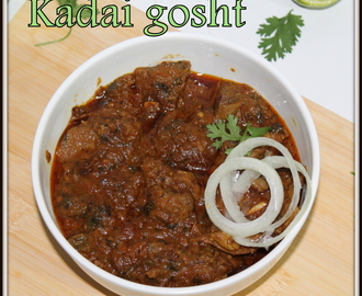 Kadai gosht | Kadai mutton | karahi mutton | Karahi gosht | mutton kadai | Kadai Mutton fry | kadai lamb fry | karahi gosht recipe | Mughlai mutton recipes