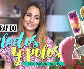 DIY helados y polos caseros: FÁCIL Y RÁPIDO | Con Sylvia Salas
