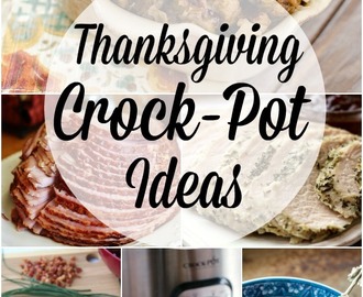 Thanksgiving Crockpot Recipes | Side Dishes & Desserts