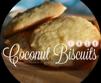 Coconut Biscuits - Simple, Quick and Delicious Home Baking