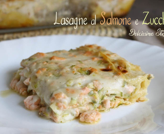 Lasagne al Salmone e Zucchine