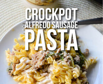 Crockpot Alfredo Sausage Pasta