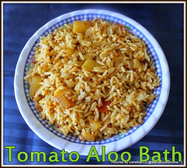 Tomato Potato Bath | Aloo Tomato Rice | Bangaladumpa Toamto rice | South Indian Vegetarian Rice Recipes | Easy Indian Vegetarian Rice Recipes For Kids,Lunch and Lunchbox