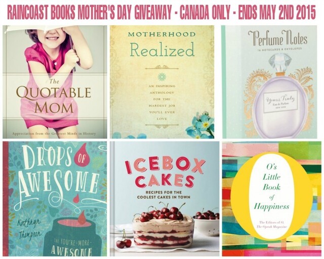 Raincoast Books Mother’s Day #Giveaway