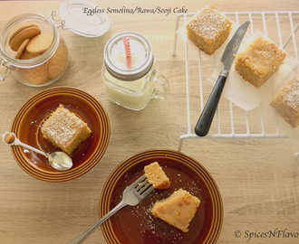Eggless Semolina Cake | Rawa Cake | Sooji Cake