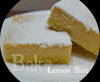 Lemon Slice Recipe - A Simple and Delicious Treat to Bake