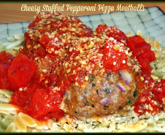 Meatball #SundaySupper...Featuring Cheesy Stuffed Pepperoni Pizza Meatballs