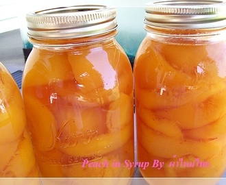 Home Made Peach in Syrup