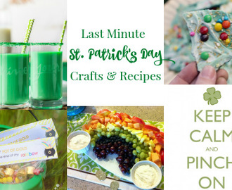 Last Minute St. Patrick’s Day Crafts and Recipes