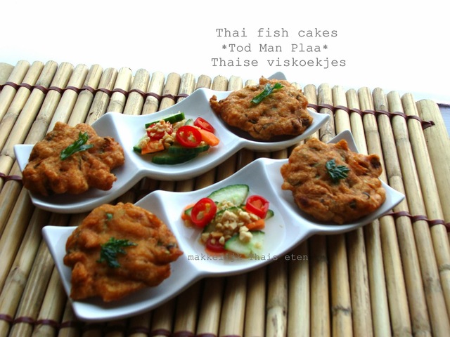 Thai fish cakes or Thaise viskoekjes/ Perfect idea for a party ทอดมันปลา