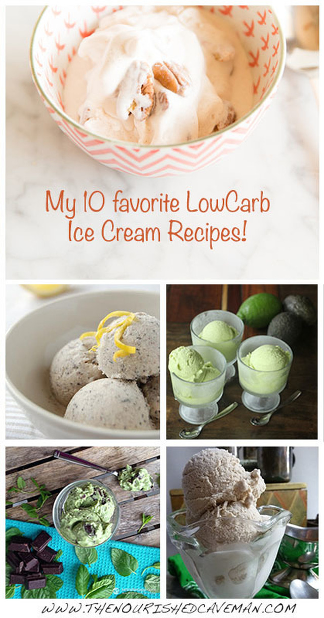 My Top 10 Favorite Low Carb Ice Cream Recipes!