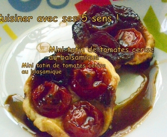 Mini tatin de tomates cerise au vinaigre balsamique