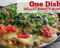 One Dish Skillet Burrito Bowls