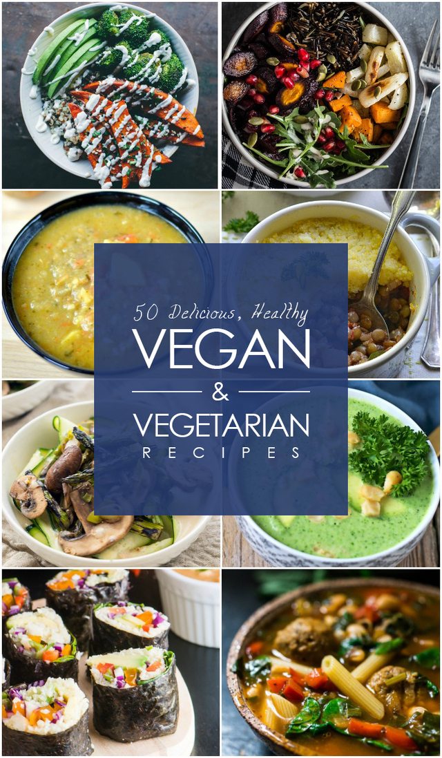 50 Delicious and Healthy Vegan and Vegetarian Recipes