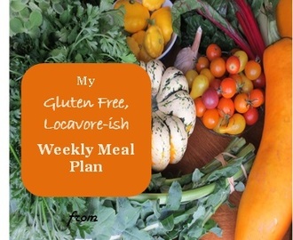 My Gluten Free Weekly Meal Plan: August 30 - Sep 5, 2015 (and a 33hr power outage!)