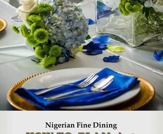Nigerian Meal Ideas For A 3 Course Meal