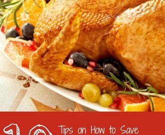 10 Tips on How to Save Money AND Stress on Your Thanksgiving Meal
