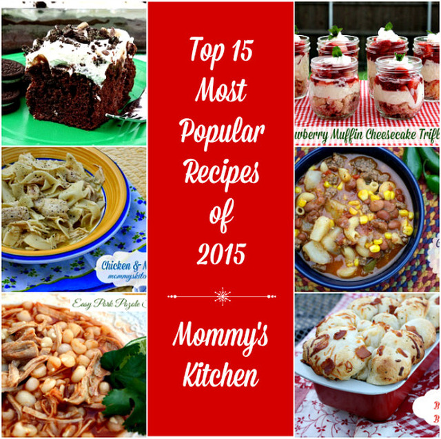 Top 15 Most Popular Recipes of 2015!