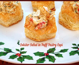 Last Minute Holiday Recipes #SundaySupper...Featuring Lobster Salad in Puff Pastry Cups #NoStressEntertaining #EasyElegance