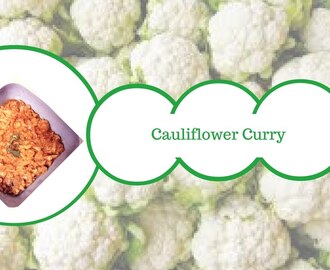 Cauliflower Curry || Gobi Masala Preparation || Cauliflower Kuruma || Helps Weight loss