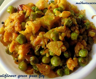 Cauliflower Peas Stir Fry / Gobi Peas Fry / Cauliflower Batani Vepudu