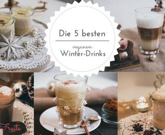 Die 5 besten Winter-Drinks