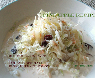 食材PINEAPPLEレシピNO3 パイナップルコールスロー