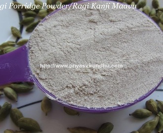 Ragi Porridge Powder/Ragi Kanji Maavu/Kezhvaragu Kanji Maavu – How to make Ragi Kanji Maavu at home/Ragi Kanji for all age groups