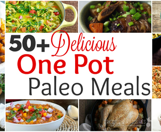 50+ Delicious One Pot Paleo Meals