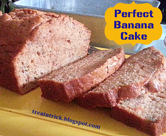 PERFECT BANANA CAKE RECIPE