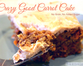 Crazy Good Carrot Cake Recipe, No Added Sugar or Grains AND a Give Away!
